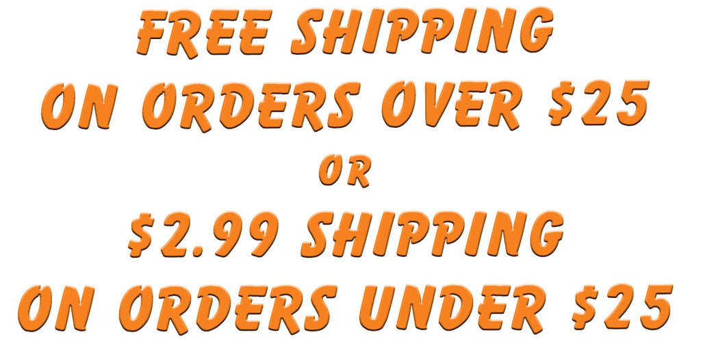 New $2.99 Shipping!